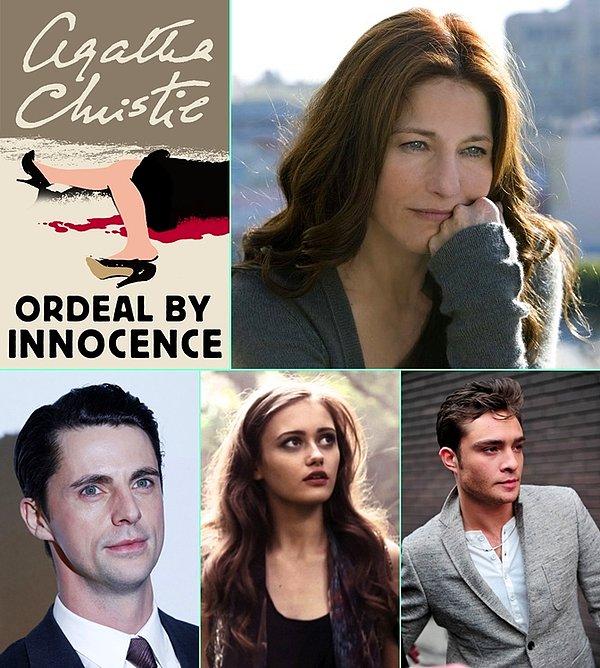11. Agatha Christie'nin en sevdiği romanı olma özelliği taşıyan "Ordeal of Innocence" dizi oluyor.