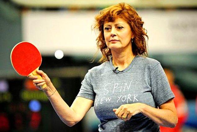 6. Susan Sarandon'un ünlü masa tenisi firması SPİN'de büyük bir ortaklığı var.