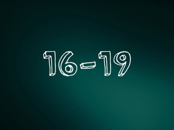 Вам от 16 до 19 лет!