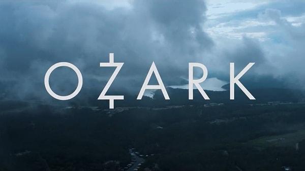 Kısacası her anlamda kaliteli bir yapım olan Ozark'a bir şans vermelisiniz.