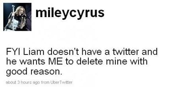 8 Ekim 2009'da, yaklaşık 7 ay sonra, Miley bütün tweetleriyle beraber Twitter hesabını sildi ve sebebini böyle açıkladı: