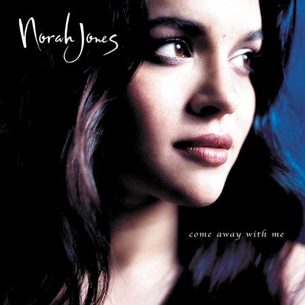 14. Norah Jones - Come Away With Me (2002)