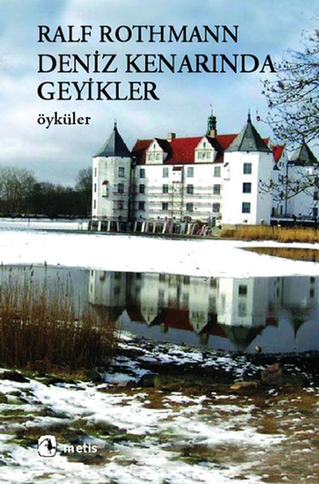 9. Deniz Kenarında Geyikler - Ralf Rothmann
