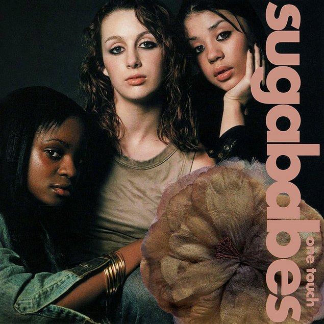 11. Sugababes - One Touch (2000)