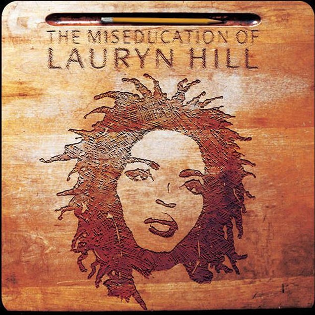 8. Lauryn Hill - The Miseducation of Lauryn Hill (1998)