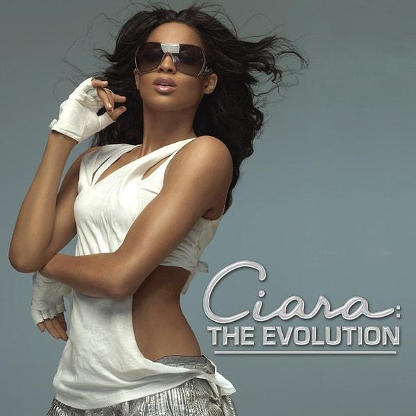 16. Ciara - The Evolution (2007)