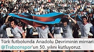 Türk Futboluna Anadolu'nun Gücünü Gösteren Trabzonspor 50 Yaşında!