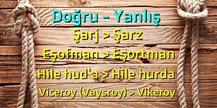 Sizin de Yanlışınız Var! Azımsanmayacak Çoklukta İnsanın Yanlış Telaffuz Ettiği 23 Kelime