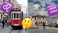 Her Köşesi Kendine Has İstanbul'un 12 Semtinin Ruhunu Yansıtan 12 Burç