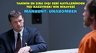 Ted Kaczynski'nin Hayatına ve Yakalanma Hikayesine Işık Tutan Dizi: "Manhunt: Unabomber"