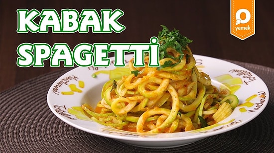 Hafif Beslenenleri Spagetti Lezzetinden Mahrum Bırakmadık: Kabak Spagetti Nasıl Yapılır?