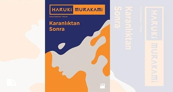 2. Karanlıktan Sonra - Haruki Murakami
