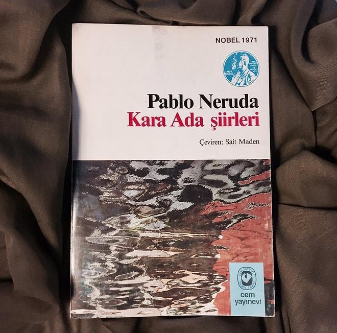 Bilgeliğin ozanı Pablo Neruda'dan 10 Alıntı