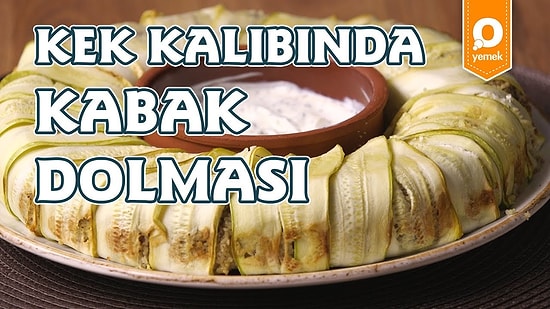 Dolmaya Farklı Bir Dokunuş: Kek Kalıbında Kabak Dolması Nasıl Yapılır?