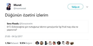 Evleneceği Gün Takımının Şampiyonlar Ligi Final Maçı Olsa Yapacağı Seçimle Güldüren 17 İnsan