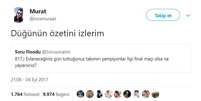 Evleneceği Gün Takımının Şampiyonlar Ligi Final Maçı Olsa Yapacağı Seçimle Güldüren 17 İnsan