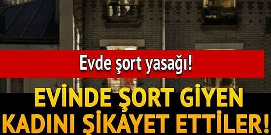 Kadınlara Dünyayı Dar Etme Geleneğinin Son Gözdesi, Saldırı Bahanesi Olan Kıyafet: Şort