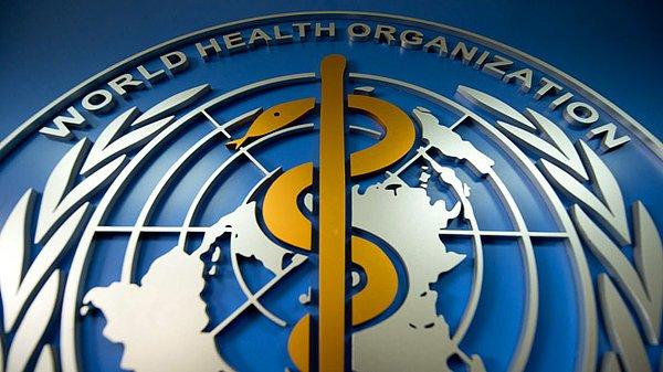 Dünya Sağlık Örgütü: 'Orta derecede tehlikeli'