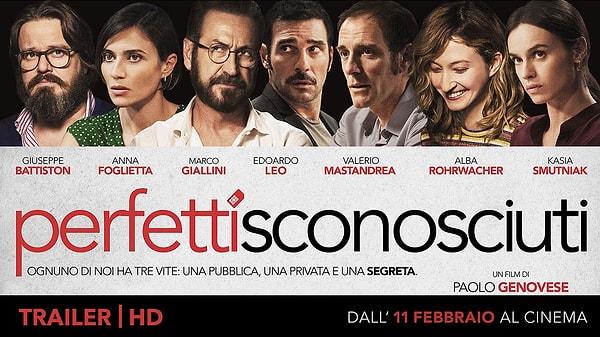 11. Perfetti sconosciuti (2016)  | IMDb 7.8
