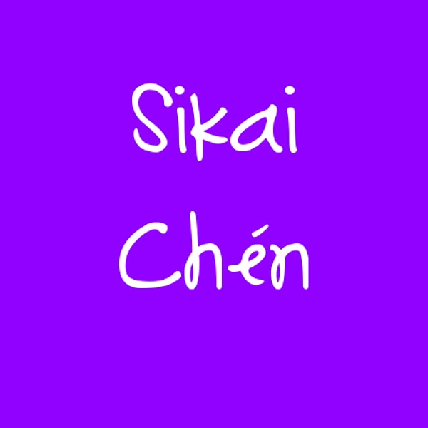 Сикай Чен!