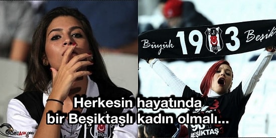 Beşiktaşlı Kadın Taraftarların Adeta Kartal Pençesi Gibi Olan 13 Muhteşem Özelliği