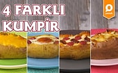 Bol Malzemeli 4 Farklı Kumpir Nasıl Yapılır?
