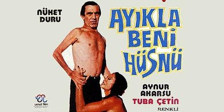 Bu Türk Filmlerinden Hangilerinin Seks Filmi Olduğunu Bilebilecek misin?