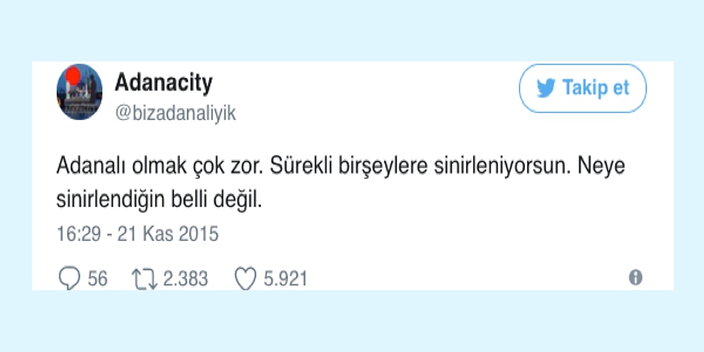 Twitter'ın Sevilen Hesabı Adanacity'den En Az Adana Kadar Sıcak 15 Paylaşım