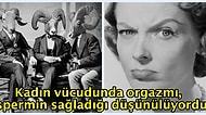 Beyin Bedava! Kadın Vücudu Hakkında Birkaç Asır Önceden Kalma 15 Saçma İnanış