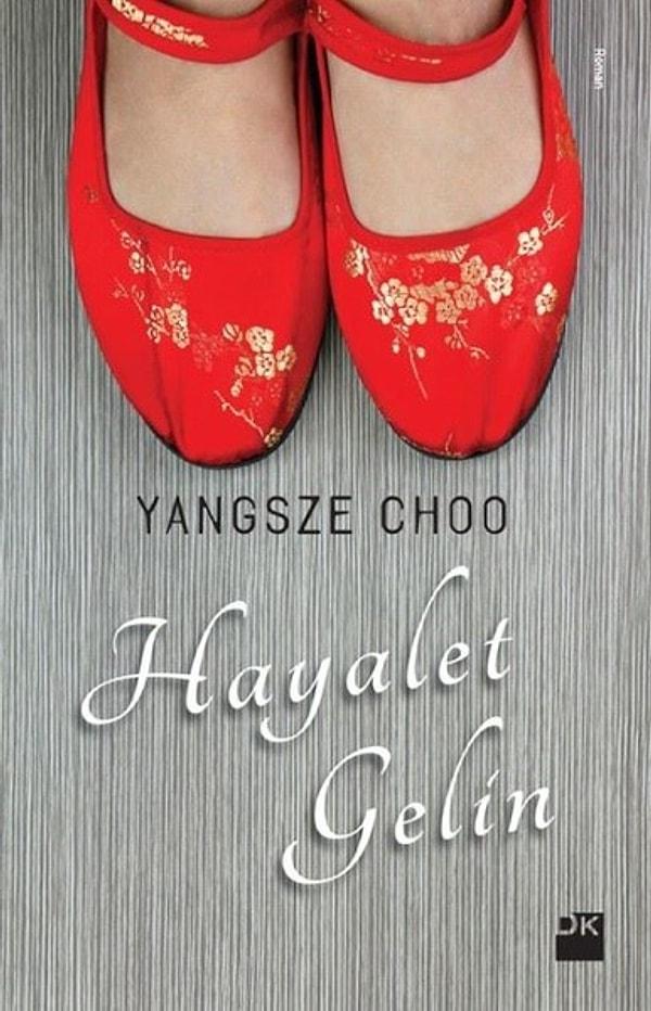 15. Hayalet Gelin - Yangsze Choo