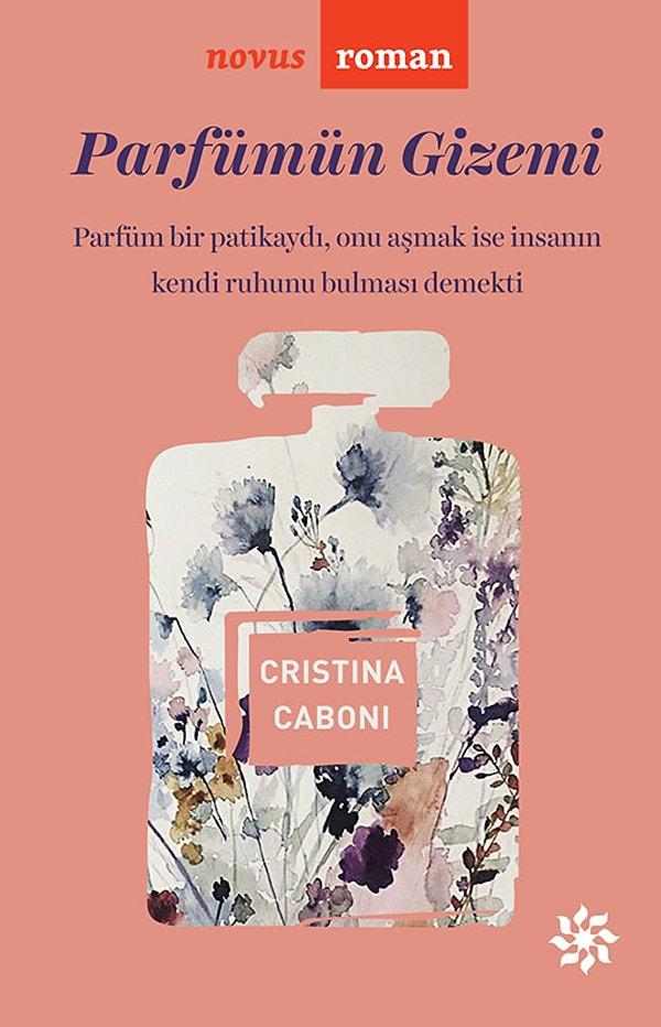 19. Parfümün Gizemi - Cristina Caboni