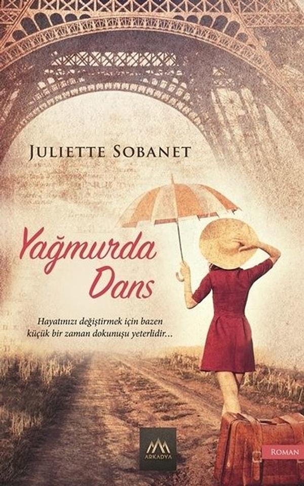 22. Yağmurda Dans - Juliette Sobanet