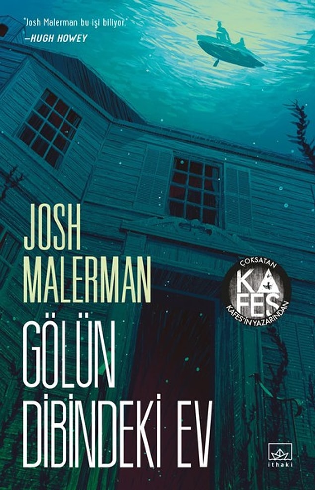 12. Gölün Dibindeki Ev - Josh Malerman