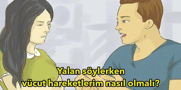 Evet Kötü, Ama Bazen Mecburiyet! 24 Adımda Yalanların Efendisi Olmak