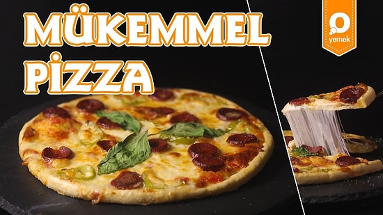 Tıpkı İtalyanlar Gibi Mükemmel Pizza Nasıl Yapılır?