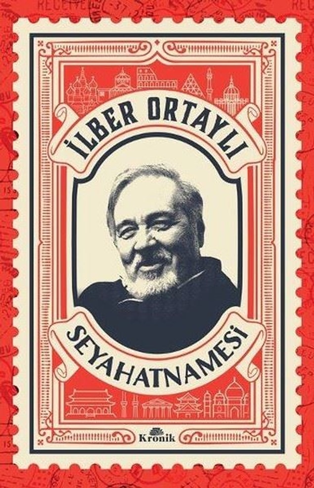 1. İlber Ortaylı Seyahatnamesi