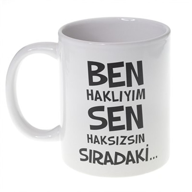 18. Türklerle konuşurken karşı tarafın hiçbir zaman haklı olma ihtimali yok.