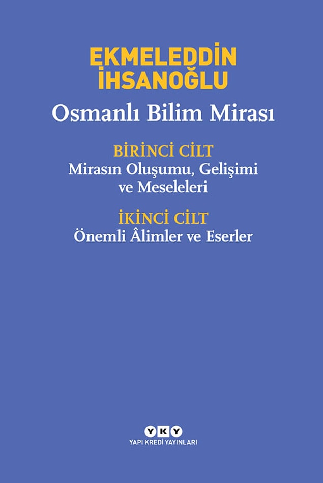 2. Osmanlı Bilim Mirası - Ekmeleddin İhsanoğlu