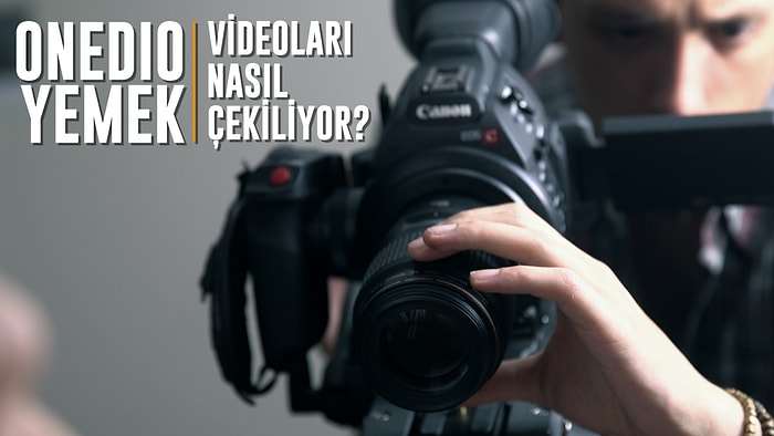 Gelin Ne Çektiğimizi Siz Bir de Bize Sorun! Bakın Onedio Yemek Videoları Nasıl Çekiliyor?