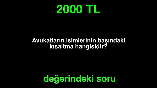 Doğru cevap! 1000 TL kazandın.