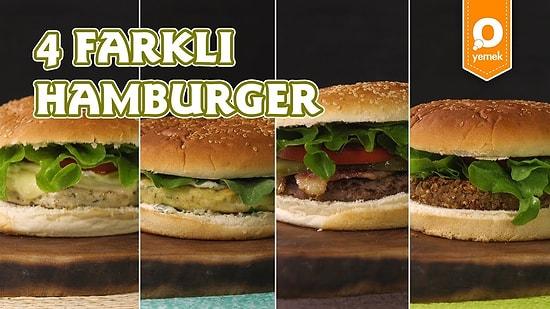 Bayıldığımız Hamburger Lezzeti Bu Sefer 4 Ayrı Lezzette: 4 Farklı Hamburger Nasıl Yapılır?