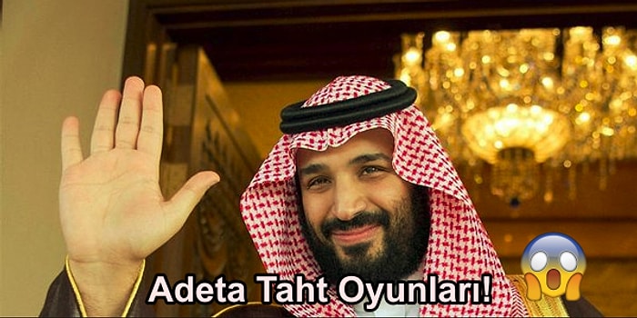 Masal Prensi Gibi Değil! Tüm Rakiplerini Eleyen Suudi Veliaht Prens Muhammed bin Salman