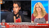 Helal Olsun Müge Anlı! Balona Röveşata Atan Adam Bulundu
