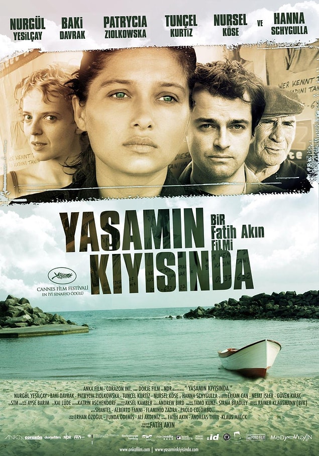 5. Yaşamın Kıyısında (2007) - 60. Cannes Film Festivali En İyi Senaryo Ödülü