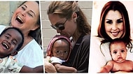Anne Olmak İçin Doğurmak Şart Değil! Evlat Edinerek Herkese Umut Olan Ünlüler