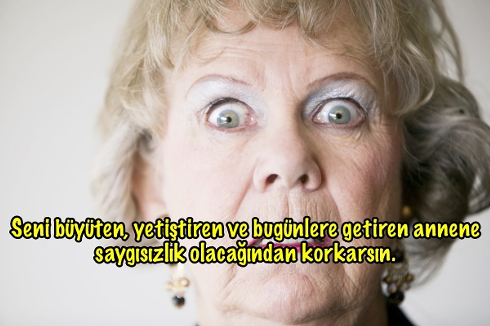 Kaynanasına Anne Dememek İçin Ne Diyeceğini Şaşıran Gelinlerin Aklından Geçen 12 Düşünce