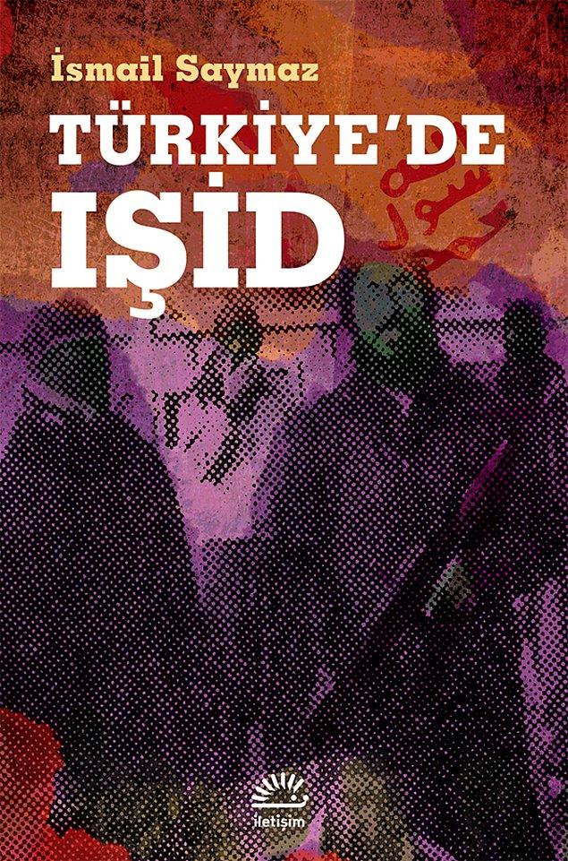 1. İnan, İsmail Saymaz'ın Türkiye'de IŞİD kitabını öneriyor.