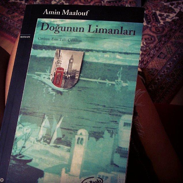 9. Soner, Amin Maalouf'un son kitabı olan Doğunun Limanları'nı öneriyor.