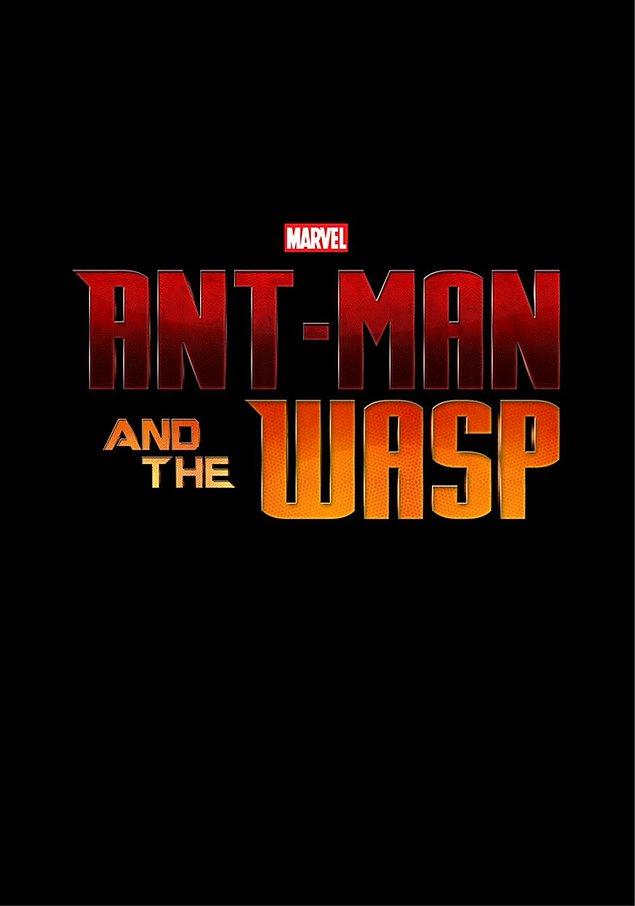10. Ant-Man and the Wasp / 6 Temmuz