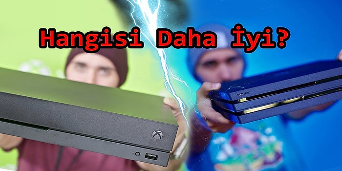 Hangi Konsolu Almalı? 5 Ana Maddede Playstation 4 Pro ve XBOX One X Karşılaştırması